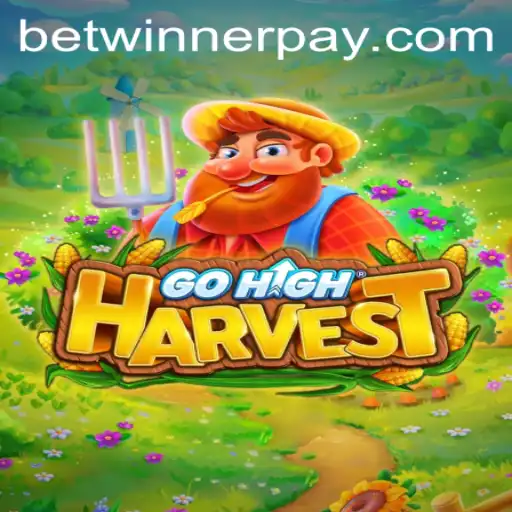 Exploring the Exciting World of GoHighHarvest with Betwinner