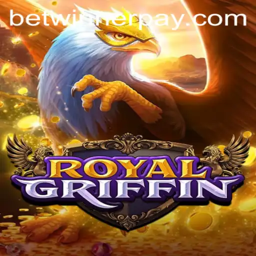 Discover the Thrills of RoyalGriffin: An In-Depth Guide