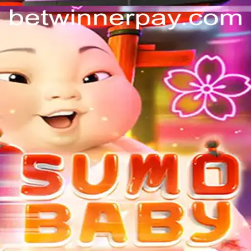Exploring the Exciting World of SumoBaby and the Role of Betwinner
