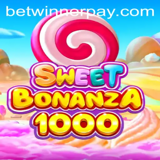 Exploring the Vibrant World of SweetBonanza1000 and Betwinner